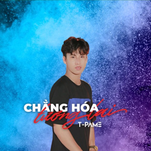 Chẳng Hoá Tương Lai (Single)