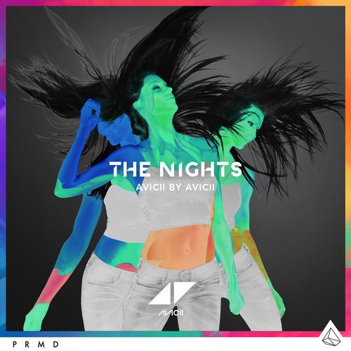 The Nights (Avicii by Avicii)