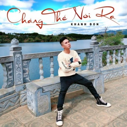 Chẳng Thể Nói Ra (Single)