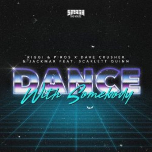 Dance with Somebody (Single)