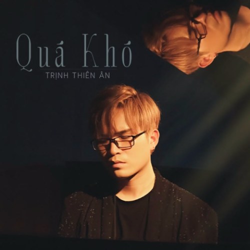 Quá Khó (Single)