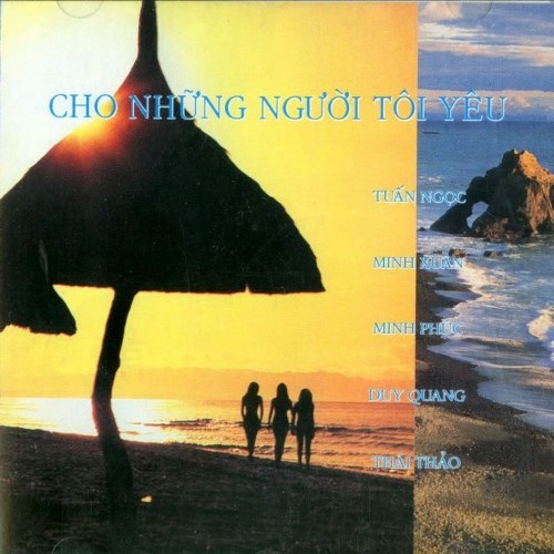 Cho Những Người Tôi Yêu