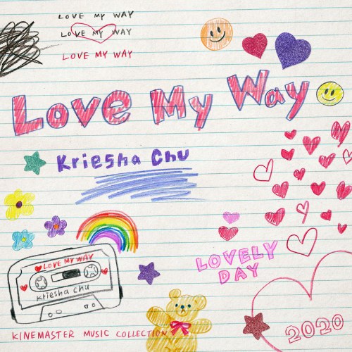 Love My Way, KineMaster Music Collection (Single)