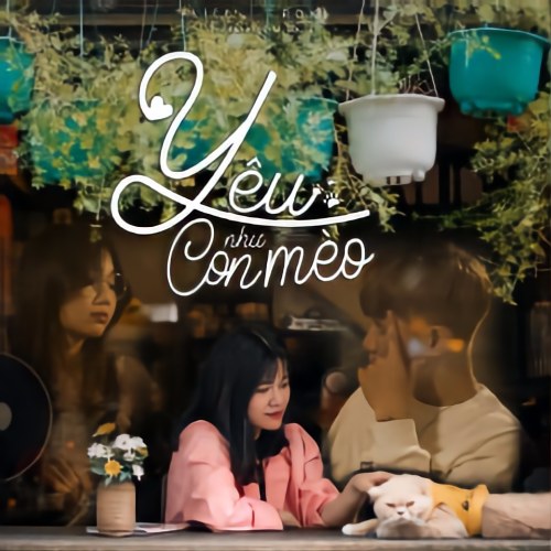 Yêu Như Con Mèo (Single)