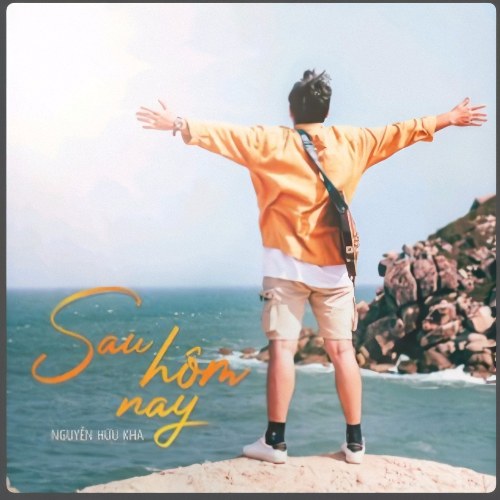 Sau Hôm Nay (Single)