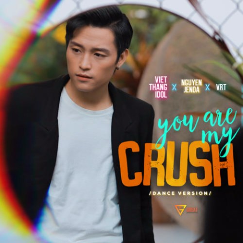 You Are Crush (Dance Version) (Single)