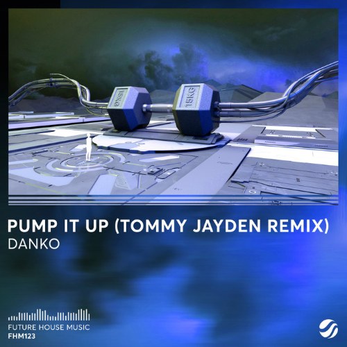 Pump It Up (Tommy Jayden Remix) (Single)