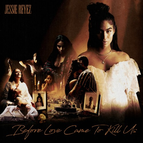 Before Love Came To Kill Us (Deluxe)