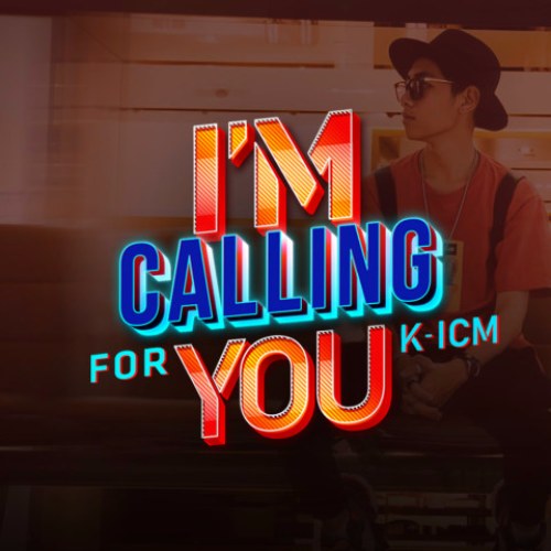 I'm Calling For You (Single)