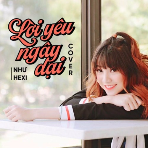 Lời Yêu Ngây Dại (Cover) (Single)