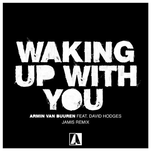 Waking Up With You (Jamis Remix) (Single)
