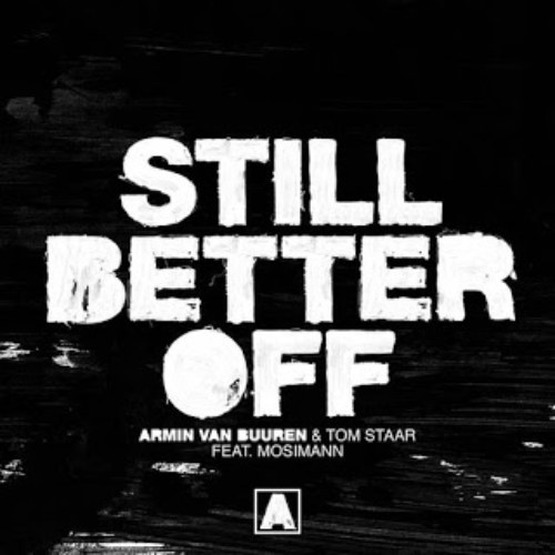 Still Better Off (Single)