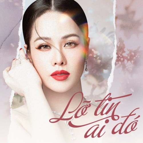 Lỡ Tin Ai Đó (Single)