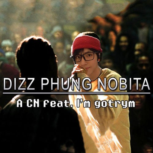Dizz Phung Nobita (Single)