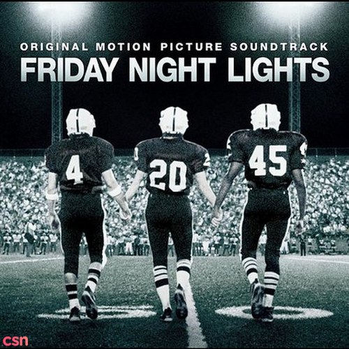 Friday Night Lights (Original Motion Picture Soundtrack)