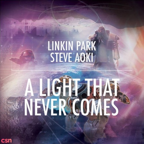 A Light That Never Comes (Single)