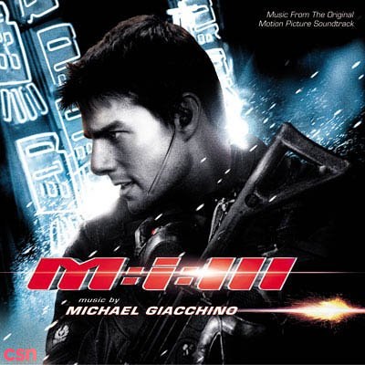 Mission Impossible III Original Motion Picture Soundtrack