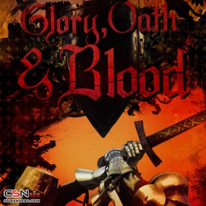 Glory, Oath & Blood