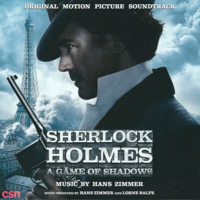 Sherlock Holmes: A Game of Shadows: Original Motion Picture Soundtrack