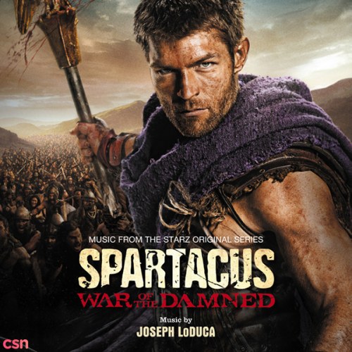 Spartacus: War Of The Damned (Original Television Soundtrack)