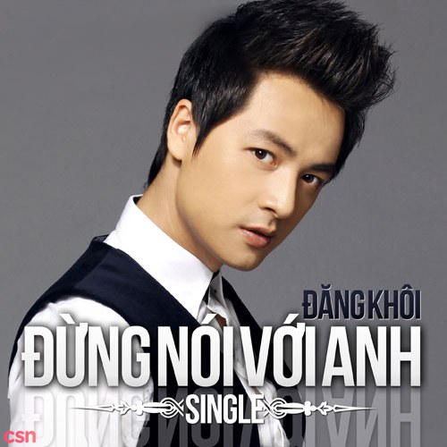 Đừng Nói Với Anh (Single)