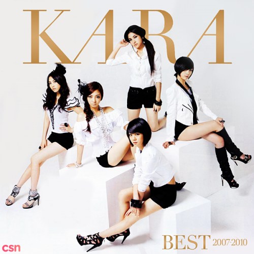 Kara Best 2007 - 2010