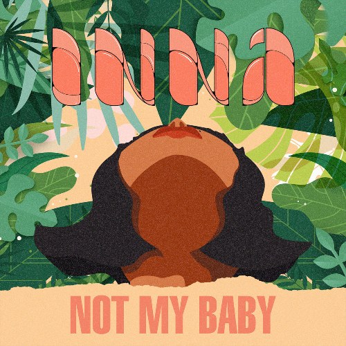 Not My Baby (Single)