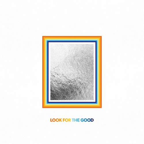 Look For The Good (Single)