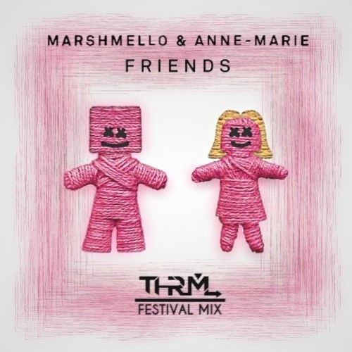 FRIENDS (THRML Festival Mix) (Single)