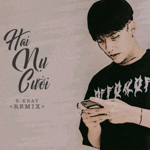 Hai Nụ Cười (Remix) (Single)