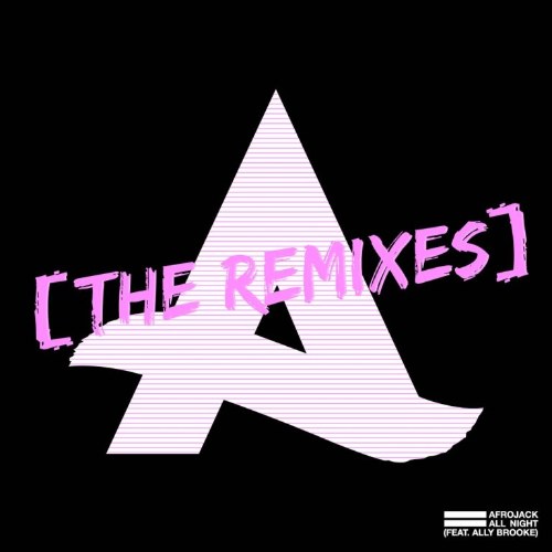 All Night (The Remixes)