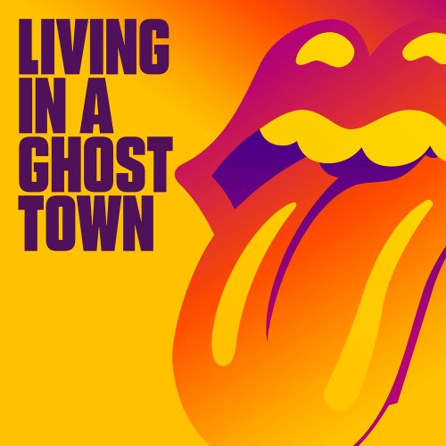 Living In A Ghost Town (Single)