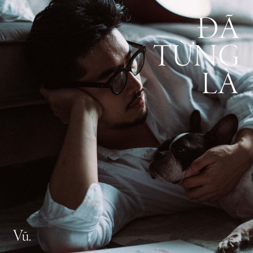 Đã Từng Là (Single)