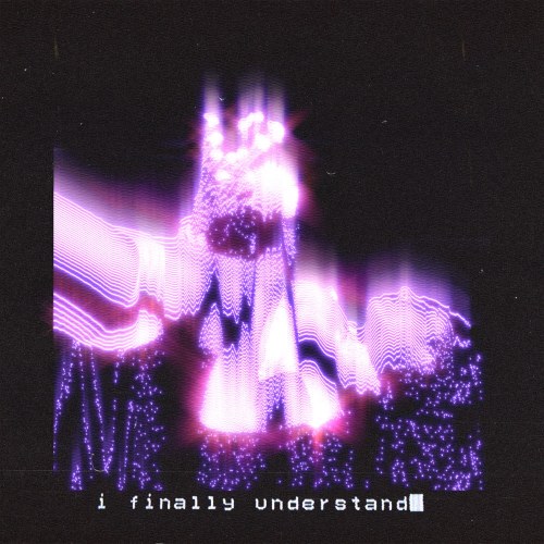 ​I Finally Understand (Single)