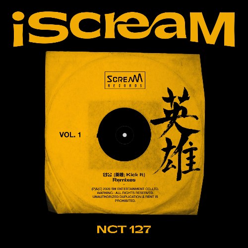 iScreaM Vol.1 :  Kick It Remixes (Single)