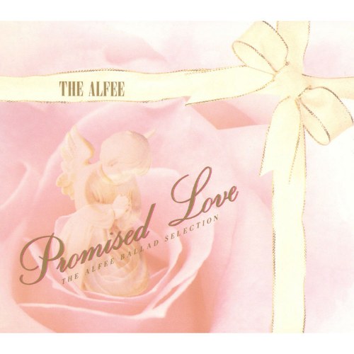 Promised Love ~THE ALFEE BALLAD SELECTION~