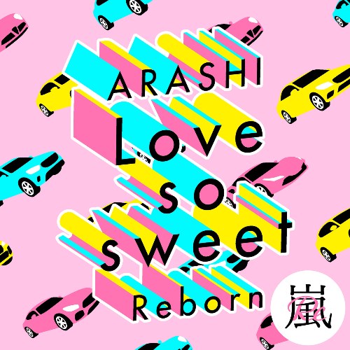 Love So Sweet : Reborn (Single)
