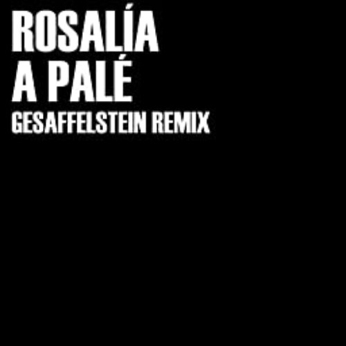 A Palé (Gessaffelstein Remix)