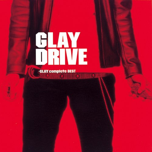 DRIVE-GLAY complete BEST