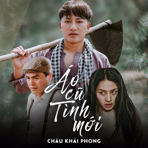 Áo Cũ Tình Mới (Single)