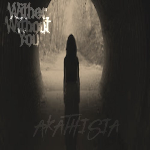 Wither Without You