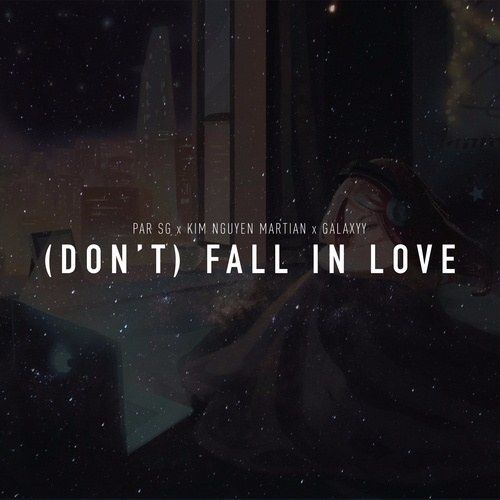 Don't Fall In Love (Single)