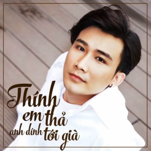 Thính Em Thả Anh Dính Tới Già (Single)