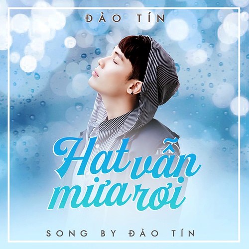 Hạt Mưa Vẫn Rơi (Singe)