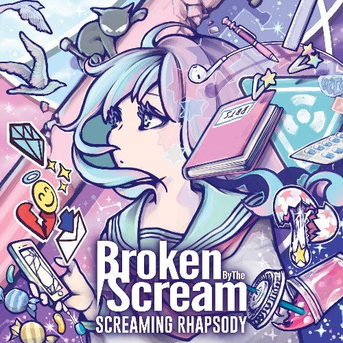 Broken By The Scream