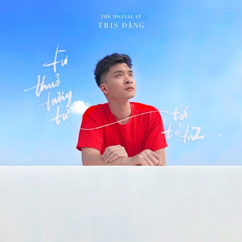 từ thuở tương tư tới tỏ tình (EP)