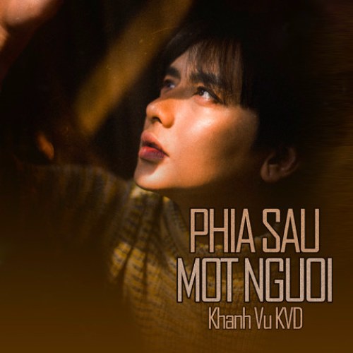 Phía Sau Một Người (Single)