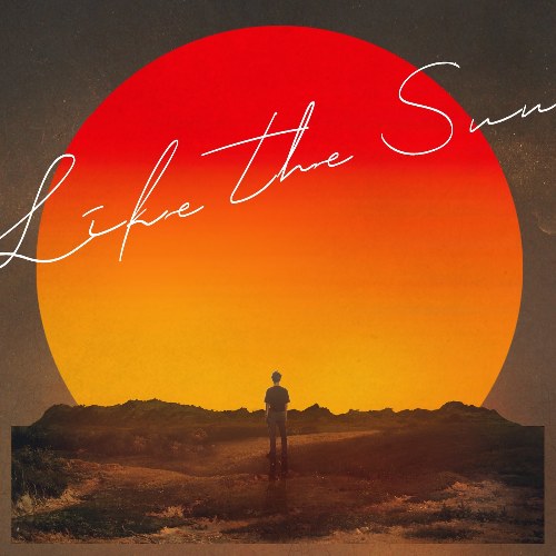 Like The Sun (Single)