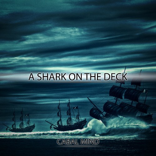 A Shark On The Deck (Single)