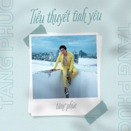 Tiểu Thuyết Tình Yêu (Single)